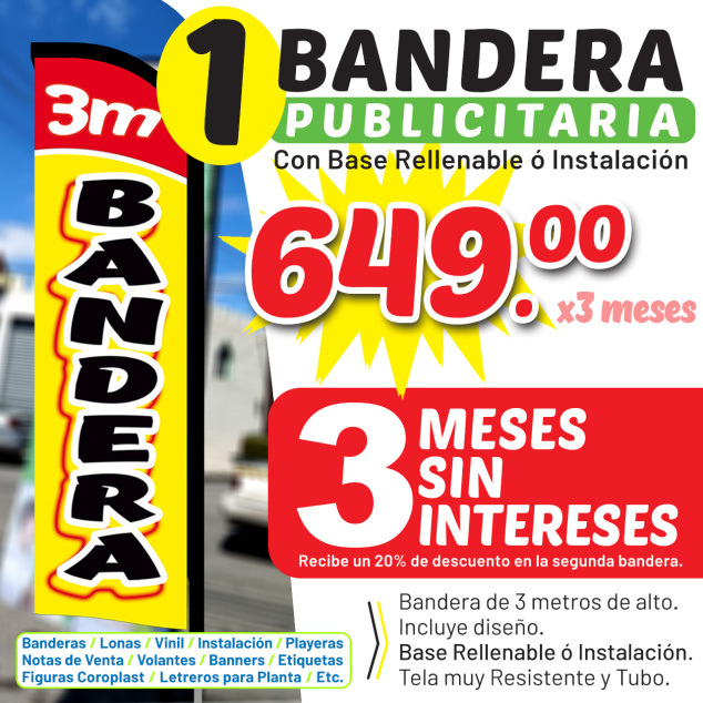 1 Bandera con Base ó Instalación